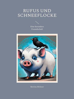 cover image of Rufus und Schneeflocke